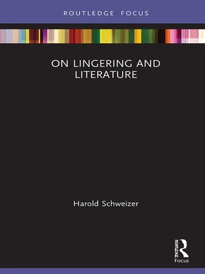 cover image of On Lingering and Literature